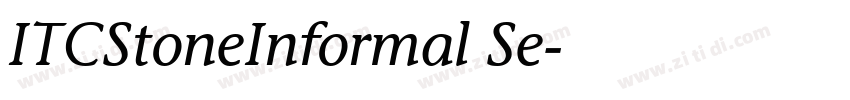 ITCStoneInformal Se字体转换